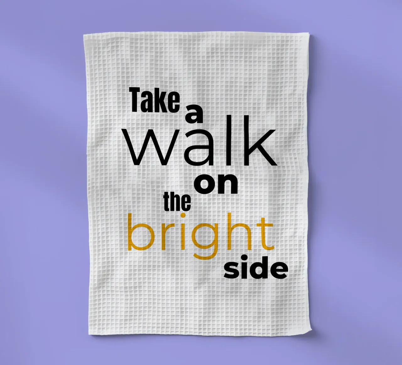 take a walk on the bright side torchon de Happy 😃 Art 🎨 by Christine Schnoell
