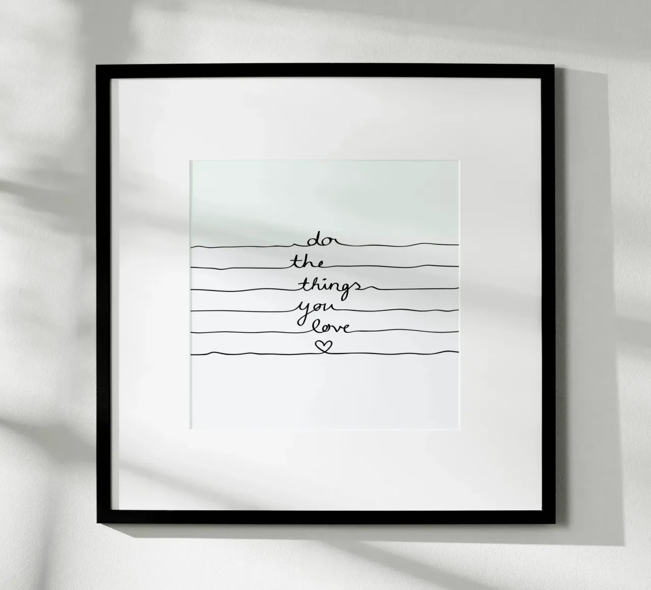 Do The Things You Love poster con telaio in legno da Mareike Böhmer