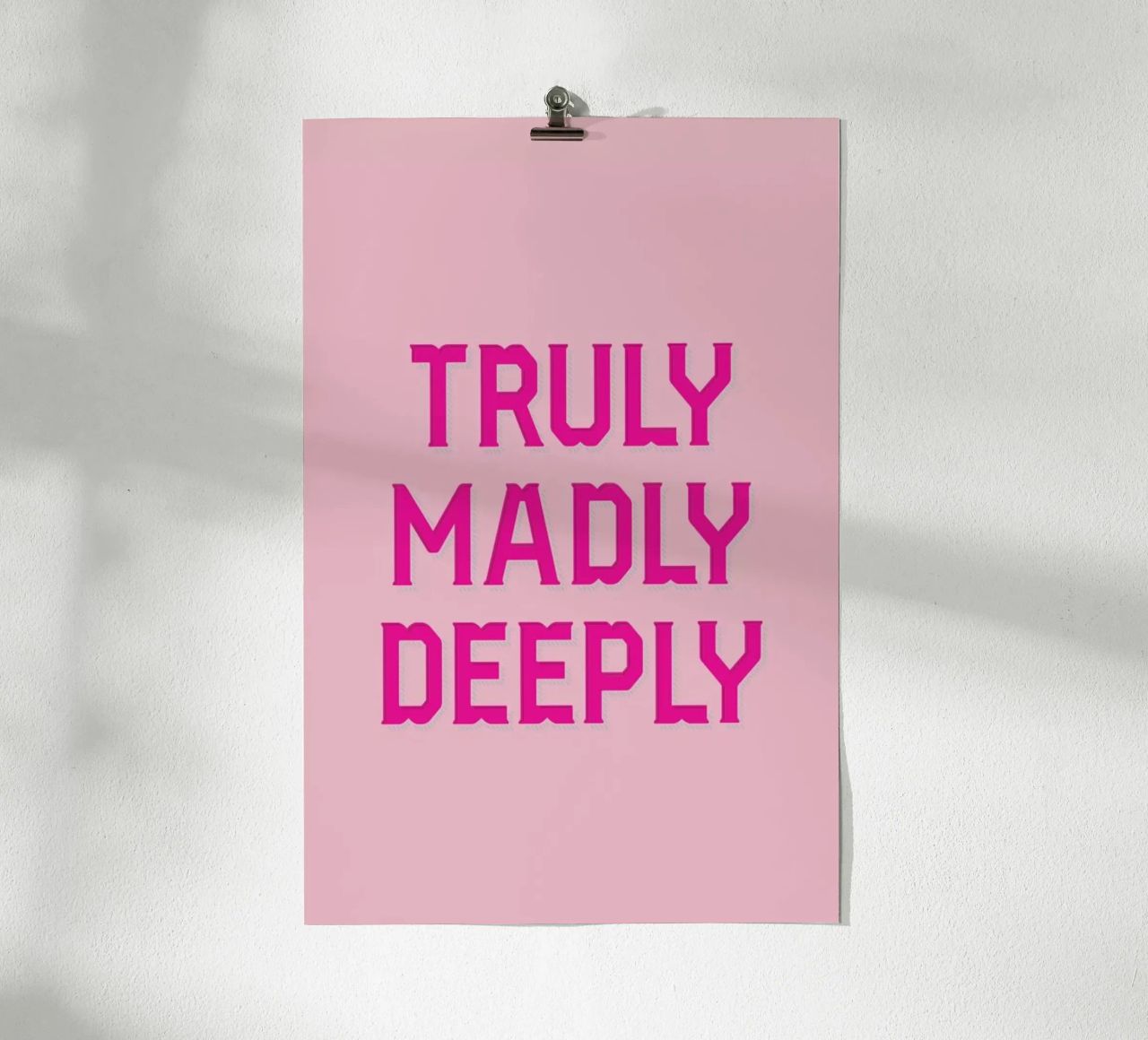 Truly Madly Poster von Honeymoon Hotel