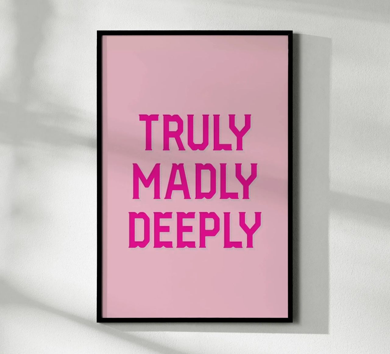 Truly Madly Poster von Honeymoon Hotel