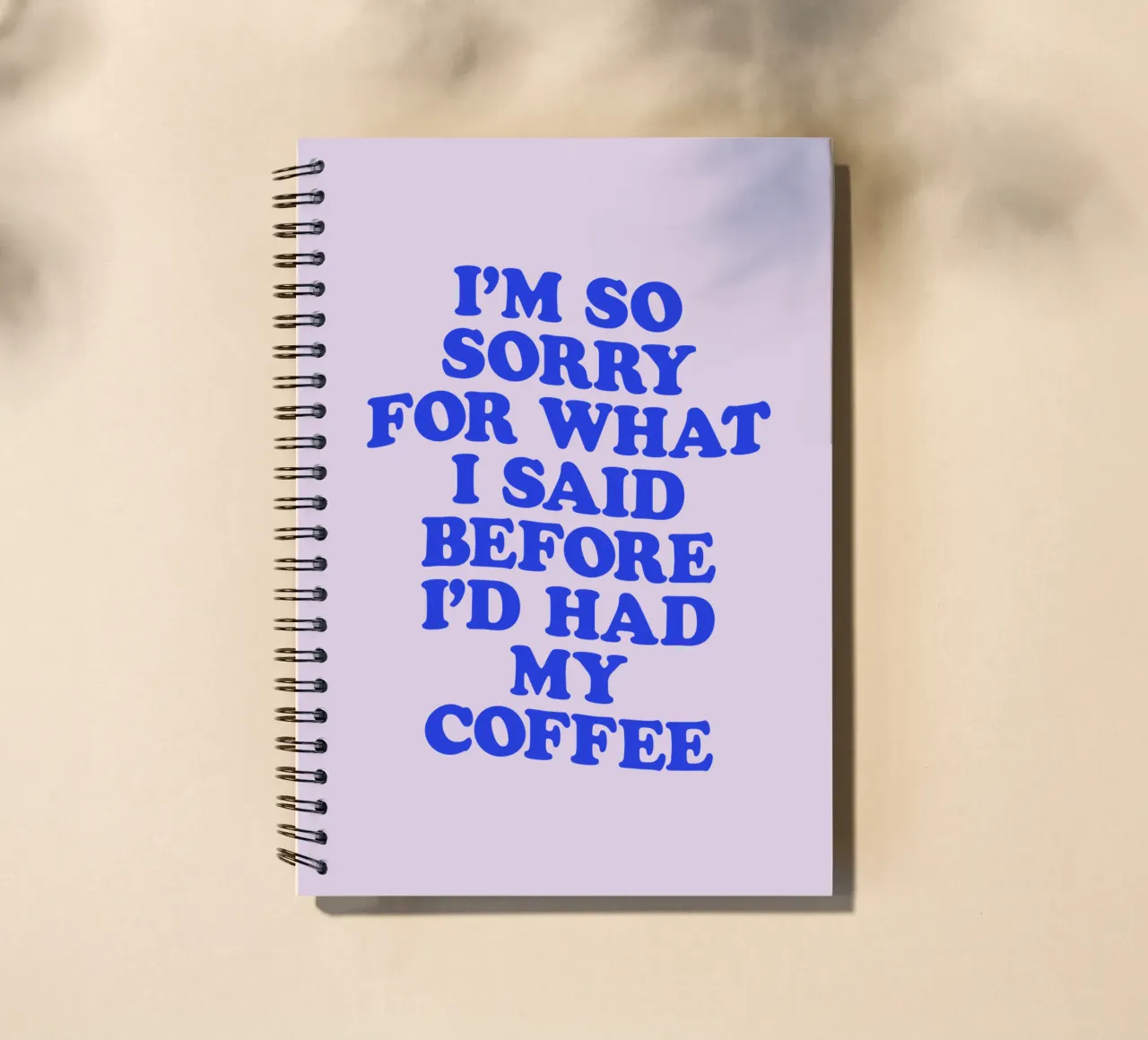 I'm So Sorry For What I Said Before I'd Had My Coffee Design spiral notebook by THE MOTIVATED TYPE