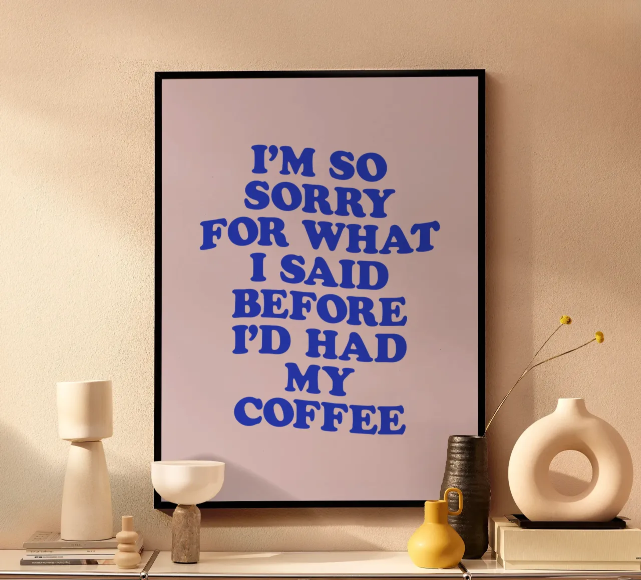 Es tut mir so leid, was ich gesagt habe, bevor ich meinen Kaffee getrunken hatte Design Hahnemühle von THE MOTIVATED TYPE