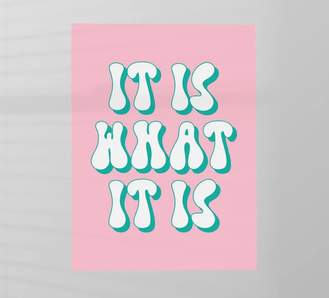 It Is What It Is Quote (Tono rosa) lámina retroiluminada de Paigaam Studio