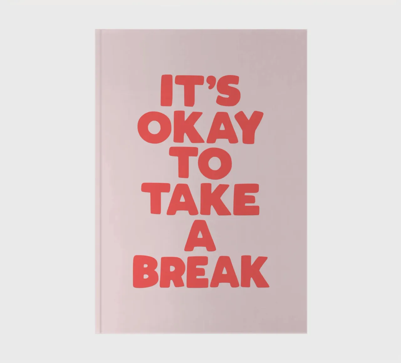 It's Okay to Take a Break Whimsical Typography Design notebook by THE MOTIVATED TYPE