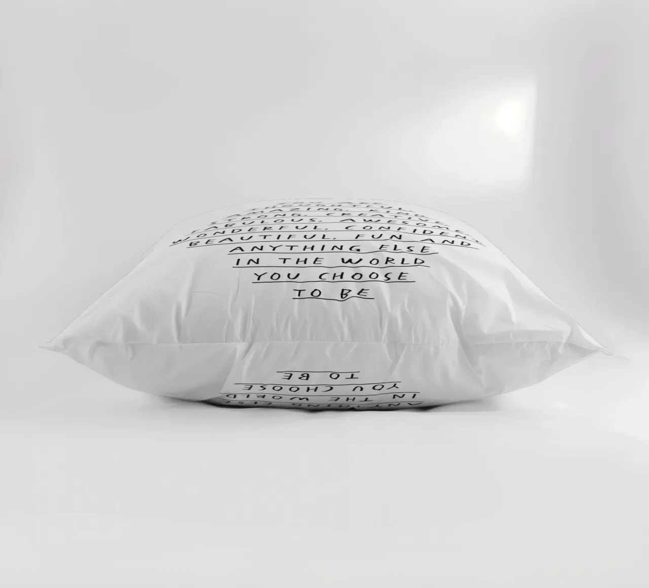 You Are Thoughtful, Creative, Kind, Wonderful and Beautiful decorative cushion by THE MOTIVATED TYPE