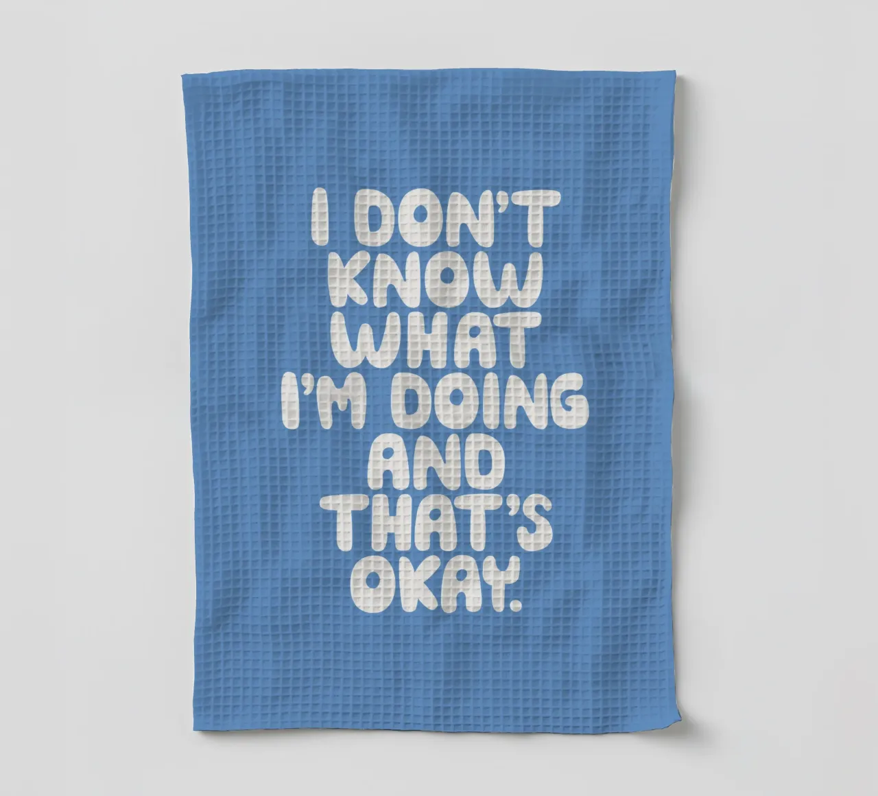 Ich weiß nicht, was ich tue, und das ist in Ordnung Whimsical Design Geschirrtuch von THE MOTIVATED TYPE