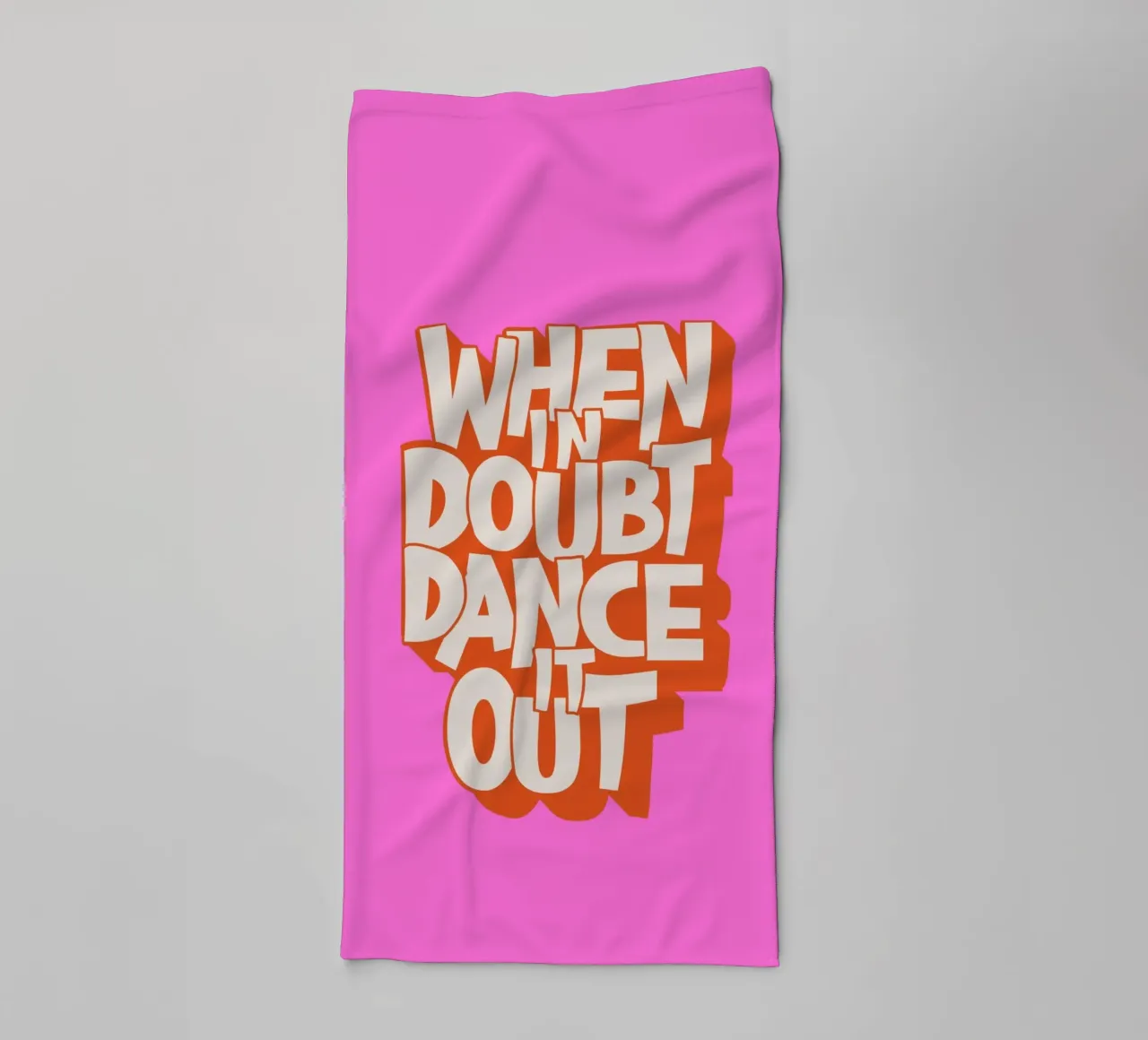 "When In Doubt Dance It Out" Typo Art Print - Pink & Orange asciugamano da bagno da showmemars