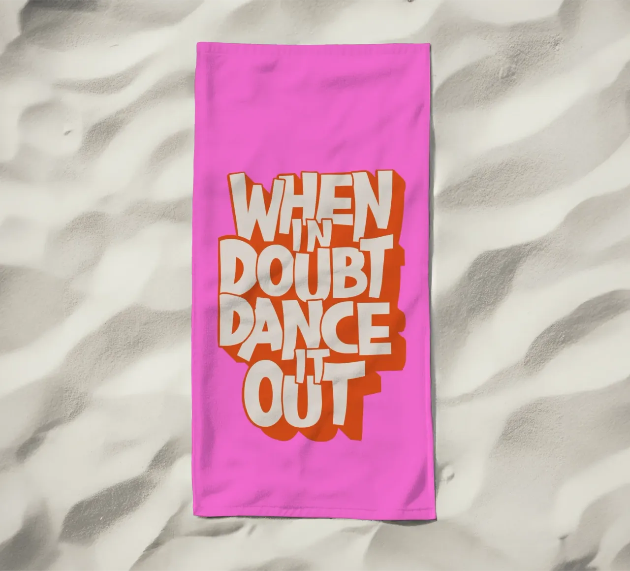 "When In Doubt Dance It Out" Typo Art Print - Pink & Orange telo mare da showmemars