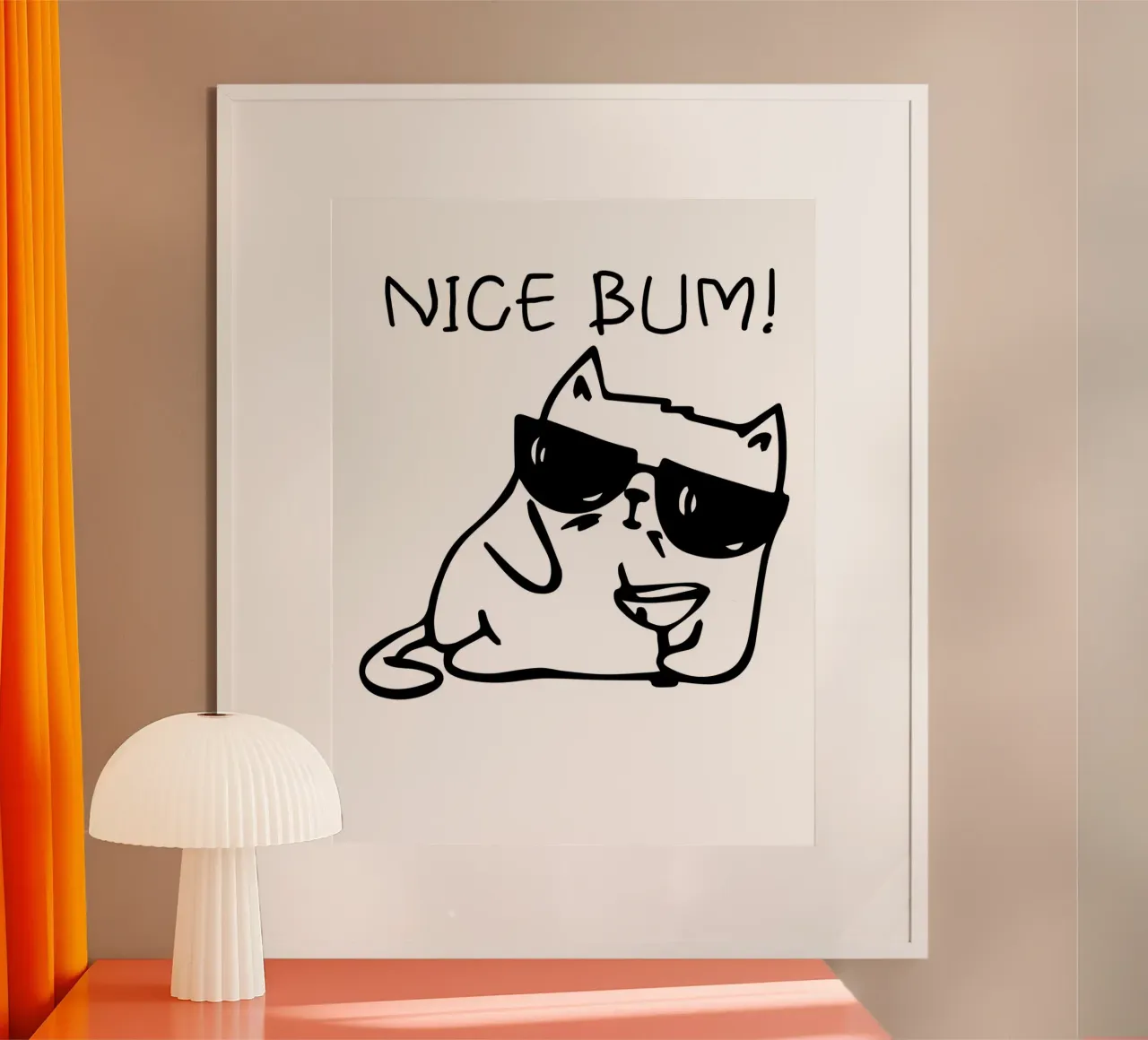 NICE BUM! poster da LisaArtes