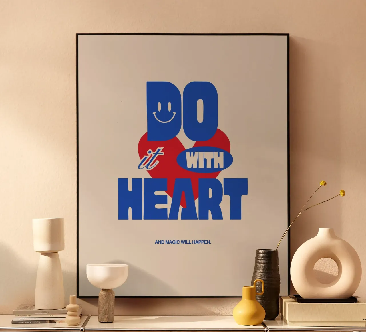 whatever you do, do it with heart alluminio dibond con Cornice Artbox da Ambition Wall
