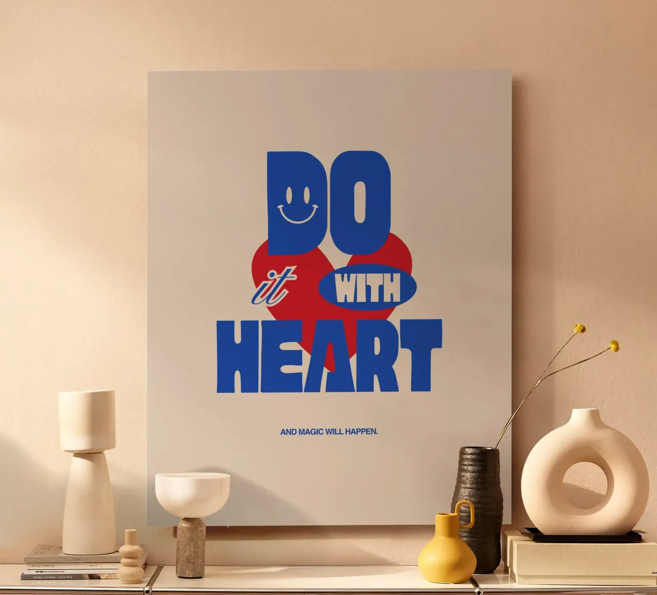 whatever you do, do it with heart alluminio dibond con Cornice Artbox da Ambition Wall
