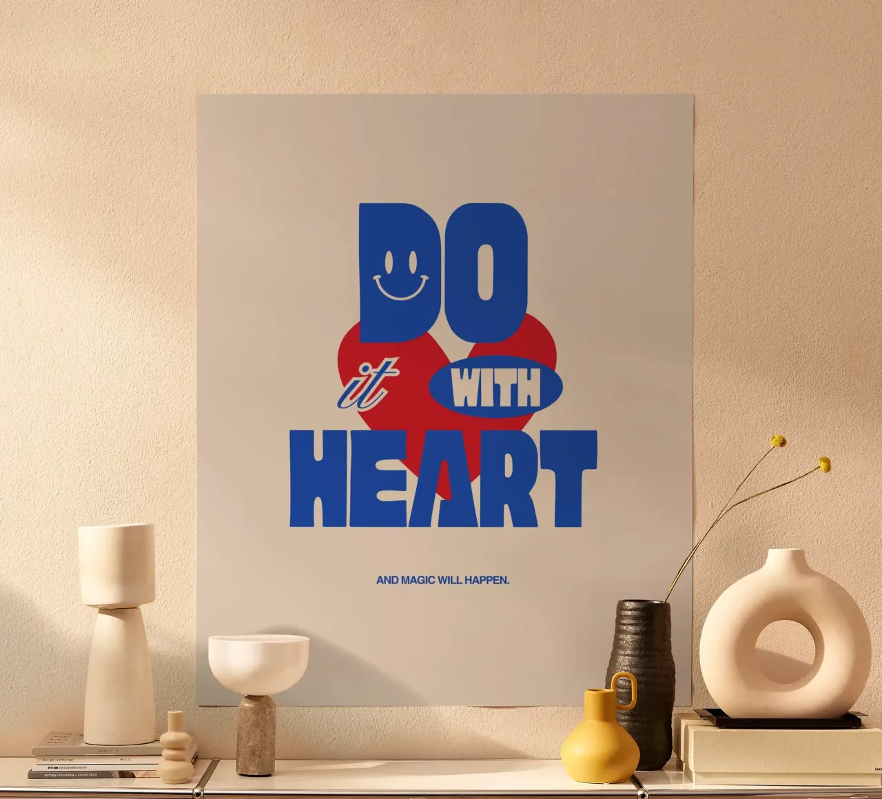 whatever you do, do it with heart carta hahnemühle da Ambition Wall