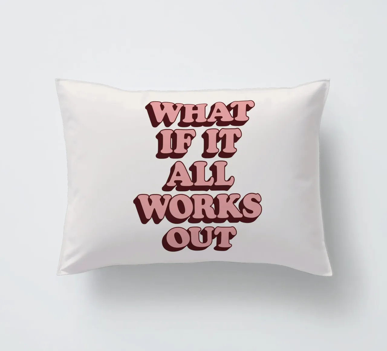 Y si todo sale bien Tipo Retro Optimista Inspirador cojín de THE MOTIVATED TYPE