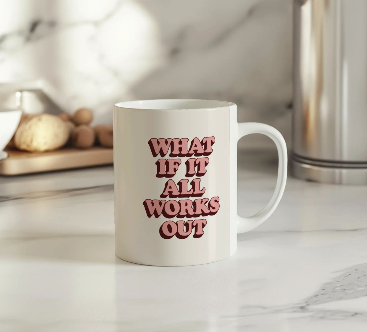 What if it All Works Out Retro Optimistic Inspirational Type ceramic mug by THE MOTIVATED TYPE