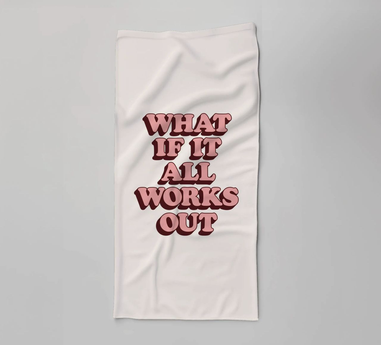 What if it All Works Out Retro Optimistic Inspirational Type towel by THE MOTIVATED TYPE