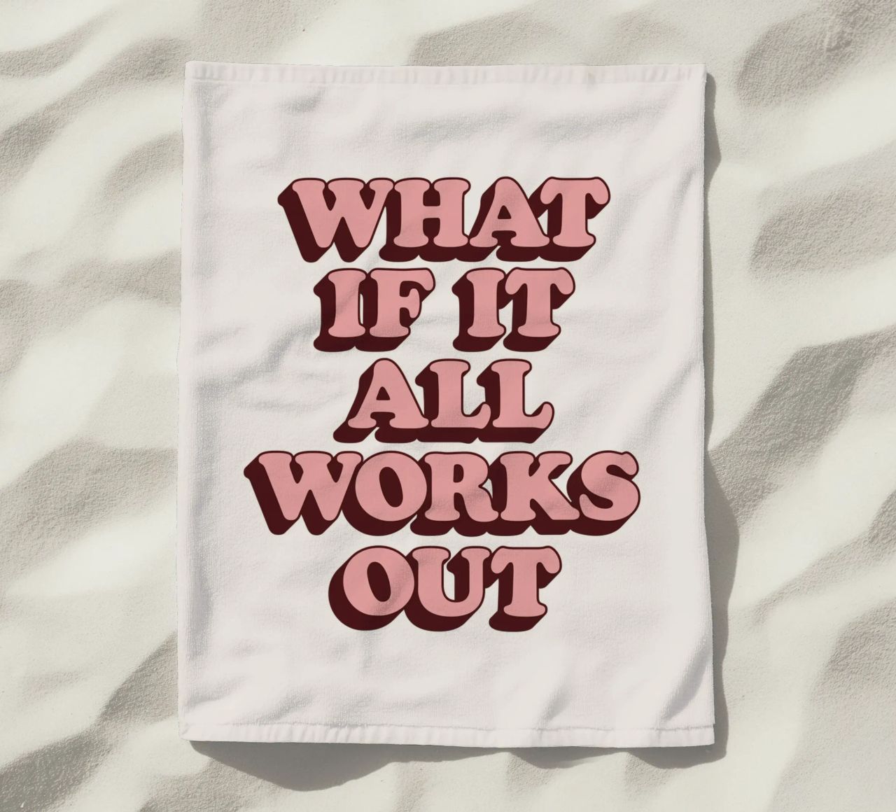 What if it All Works Out Retro Optimistic Inspirational Type beach towel by THE MOTIVATED TYPE