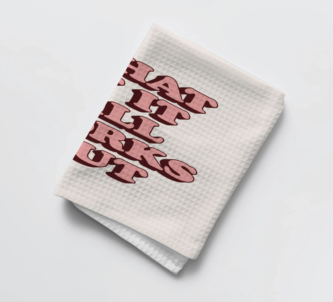What if it All Works Out Retro Optimistic Inspirational Type tea towel by THE MOTIVATED TYPE