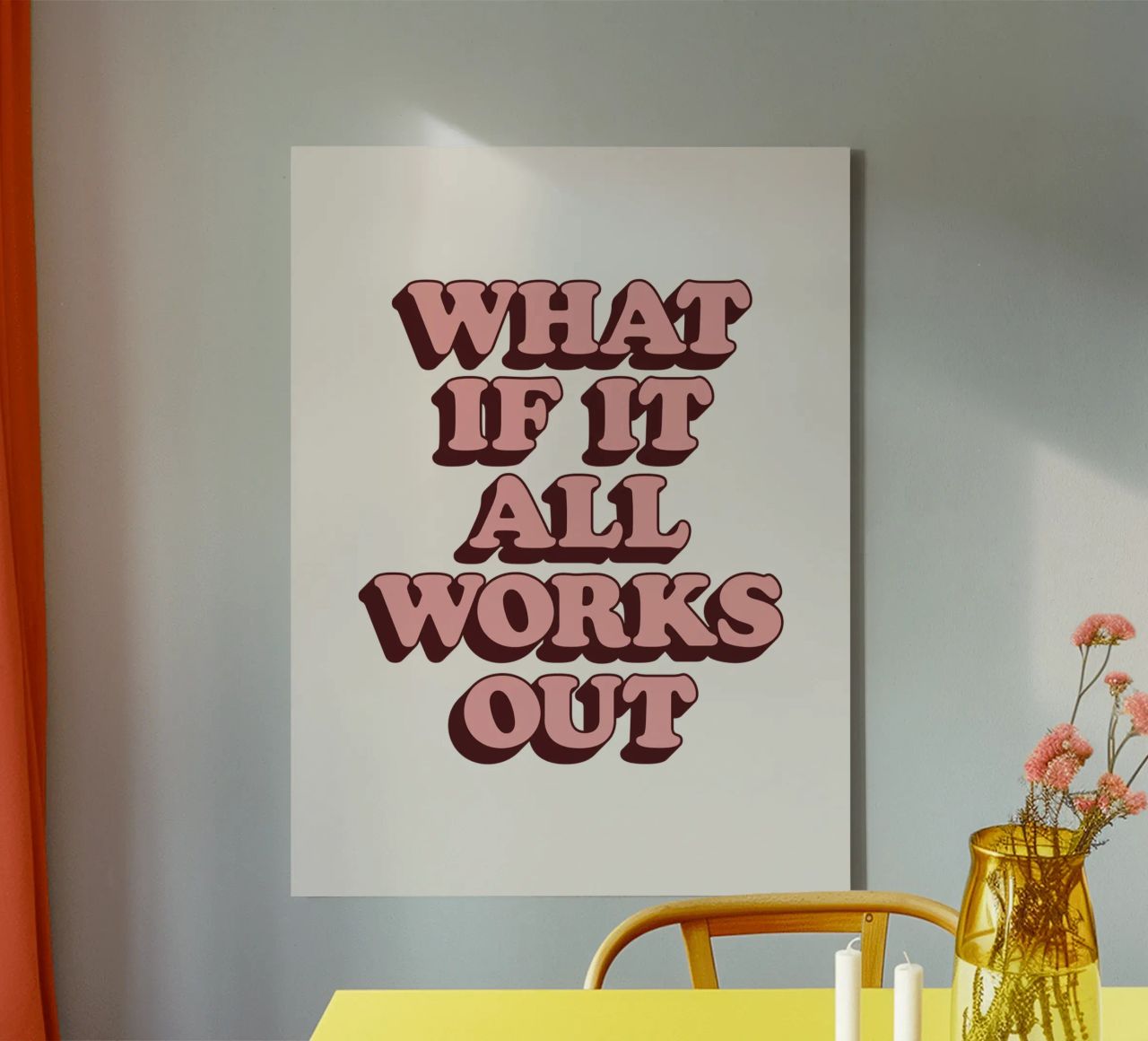What if it All Works Out Retro Optimistic Inspirational Type canvas by THE MOTIVATED TYPE