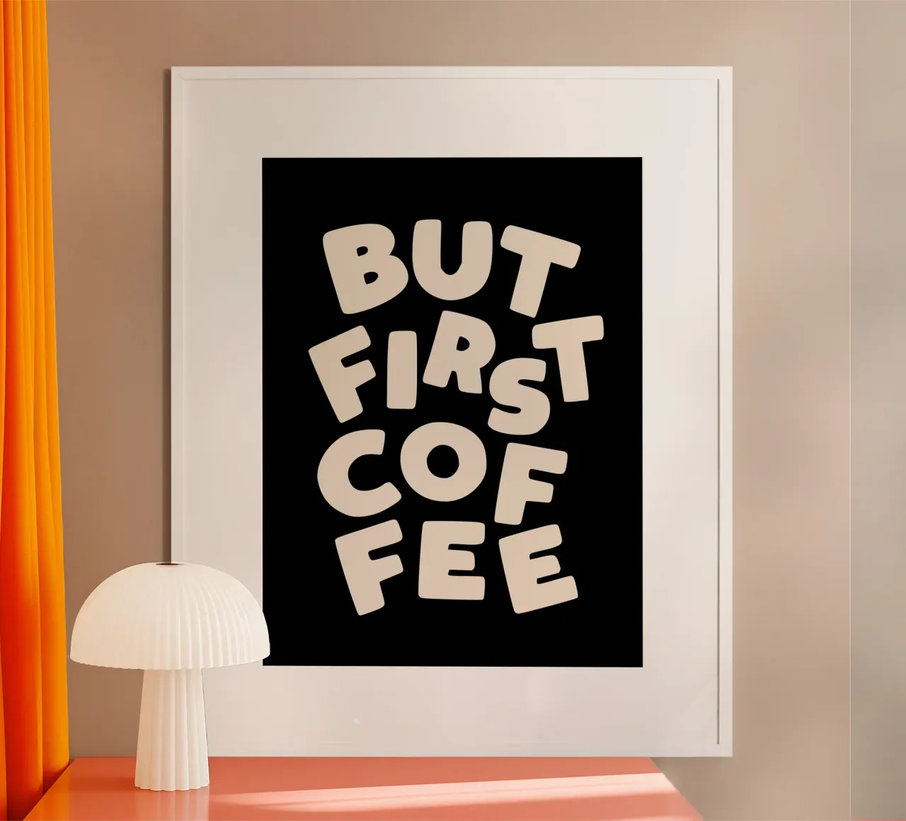 Ma prima il caffè Decorazione murale monocromatica per la cucina moderna poster da THE MOTIVATED TYPE