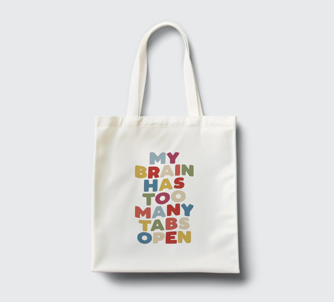 My Brain Has Too Many Tabs Open Typography Quote Print Jutebeutel von THE MOTIVATED TYPE