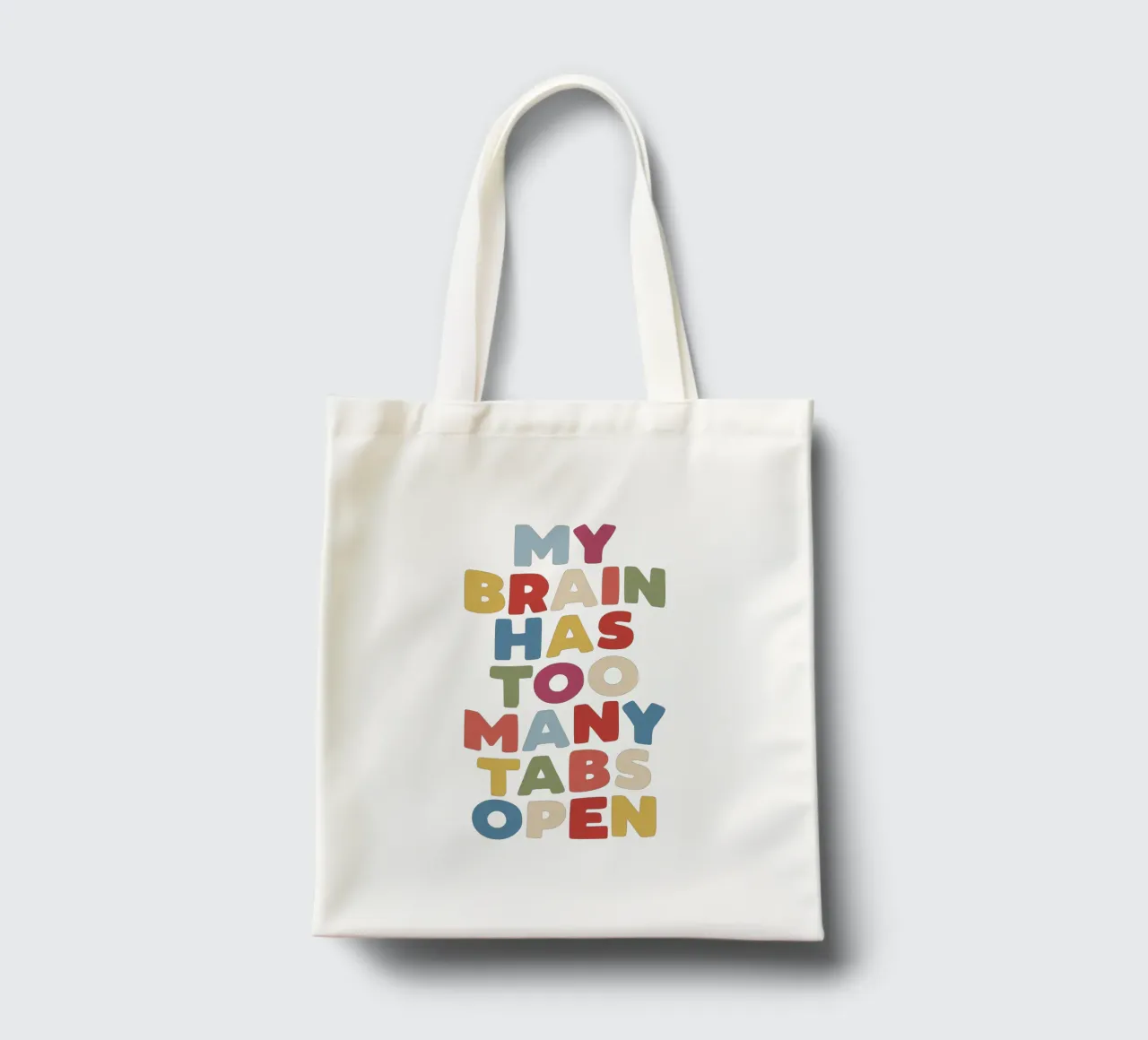 My Brain Has Too Many Tabs Open Typography Quote Print Jutebeutel von THE MOTIVATED TYPE