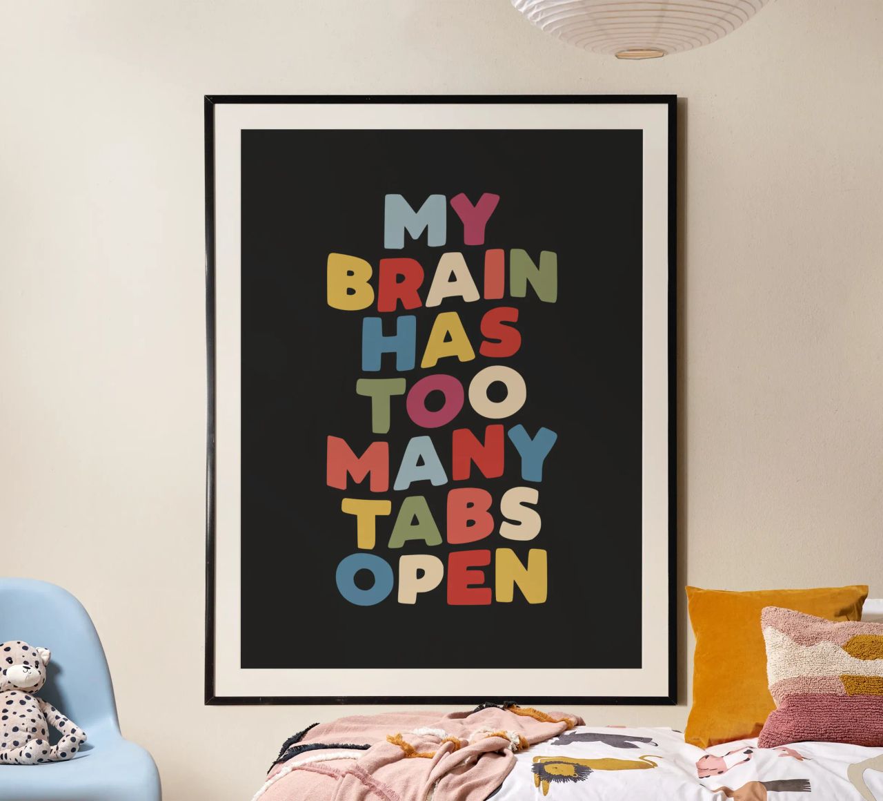 My Brain Has Too Many Tabs Open Typography Quote Print hahnemühle by THE MOTIVATED TYPE
