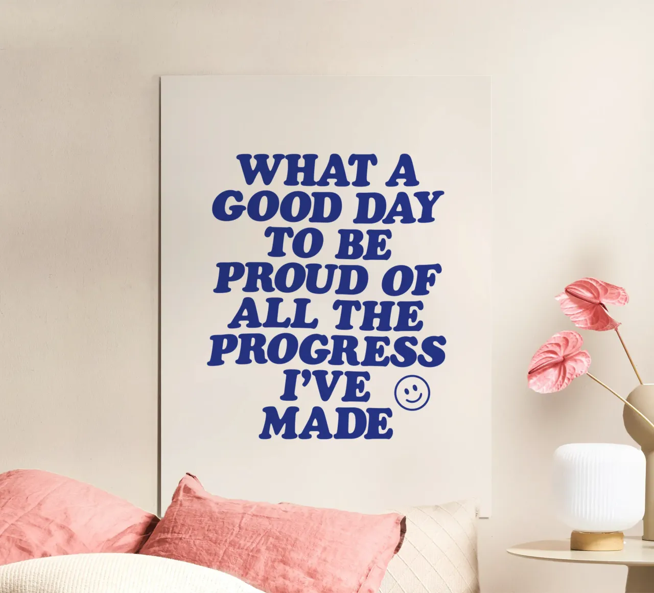 Was für ein guter Tag, um stolz auf all die Fortschritte zu sein, die ich gemacht habe Poster mit Kunststoffrahmen von THE MOTIVATED TYPE