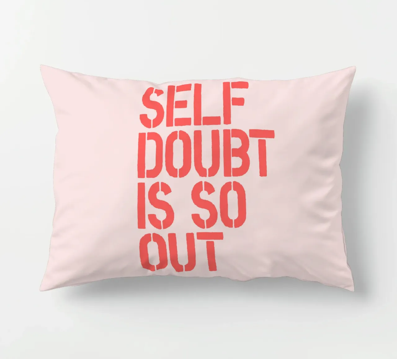Self Doubt is So Out Confident Motivational Typography Print decorative cushion by THE MOTIVATED TYPE