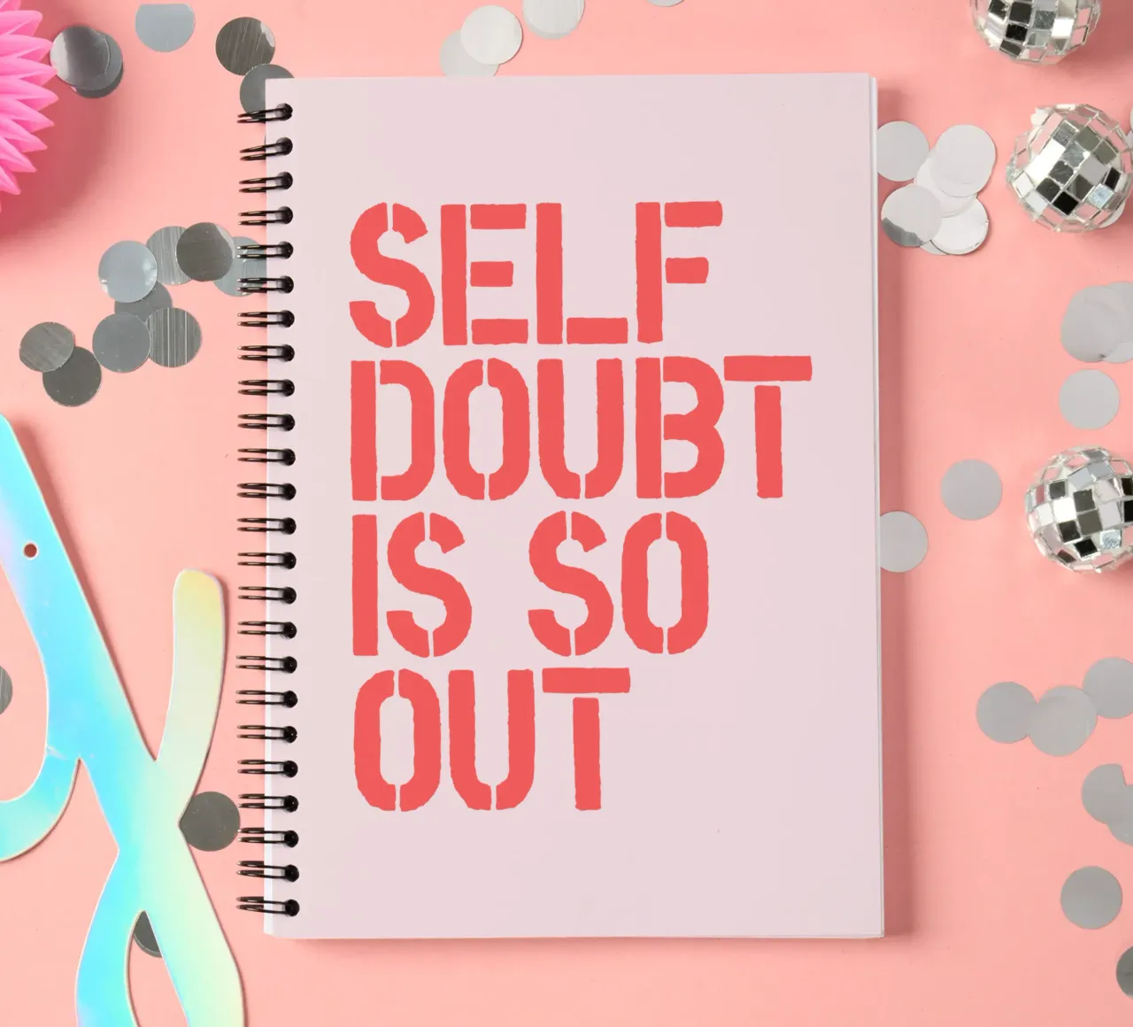 Self Doubt is So Out Confident Motivational Typography Print spiral notebook by THE MOTIVATED TYPE