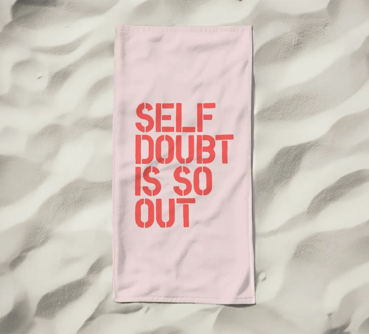 Self Doubt is So Out Confident Motivational Typography Print beach towel by THE MOTIVATED TYPE