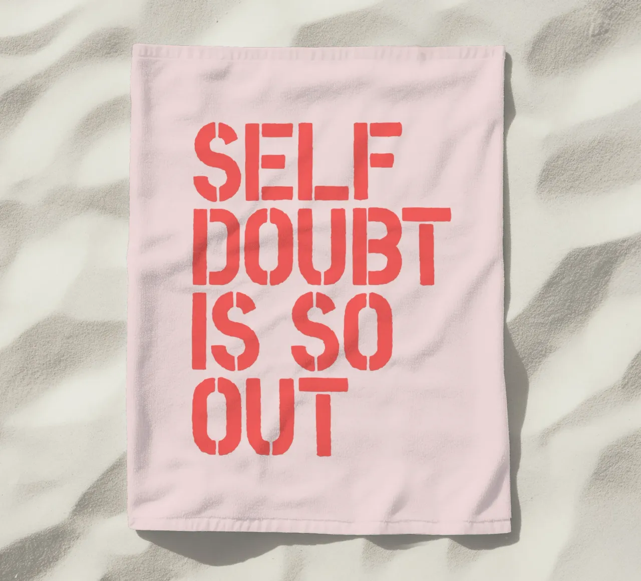 Self Doubt is So Out Confident Motivational Typography Print beach towel by THE MOTIVATED TYPE