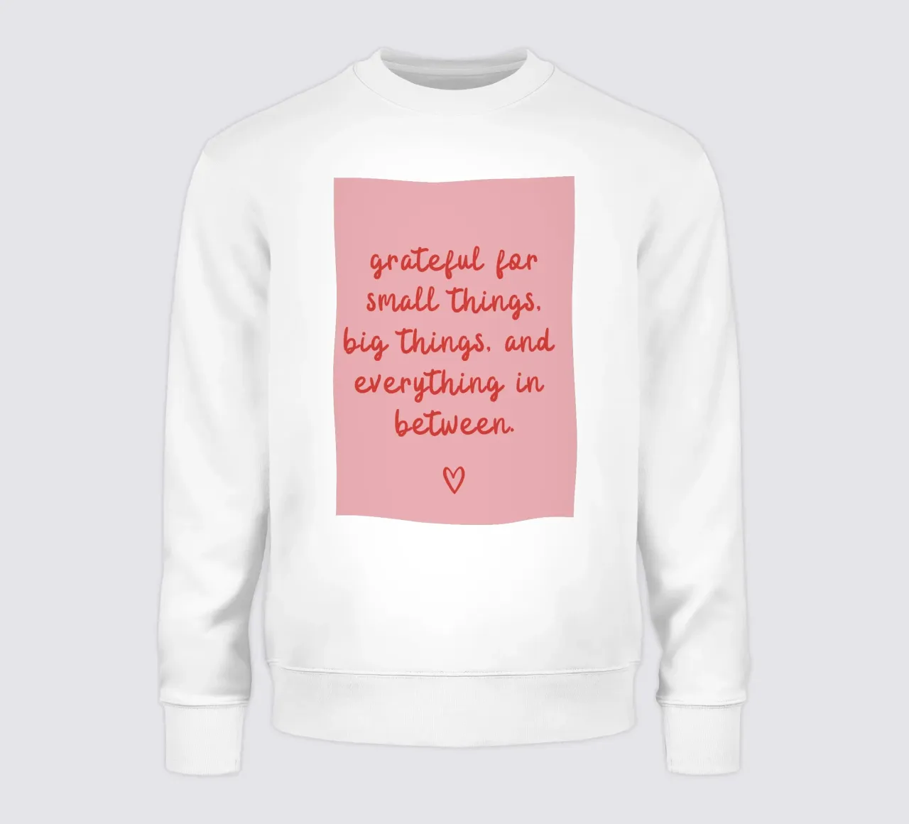 Grati per le piccole cose felpa da pdigitalprints