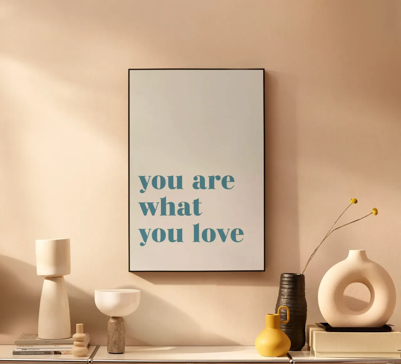 You Are What You Love acrylic glass by Studio One
