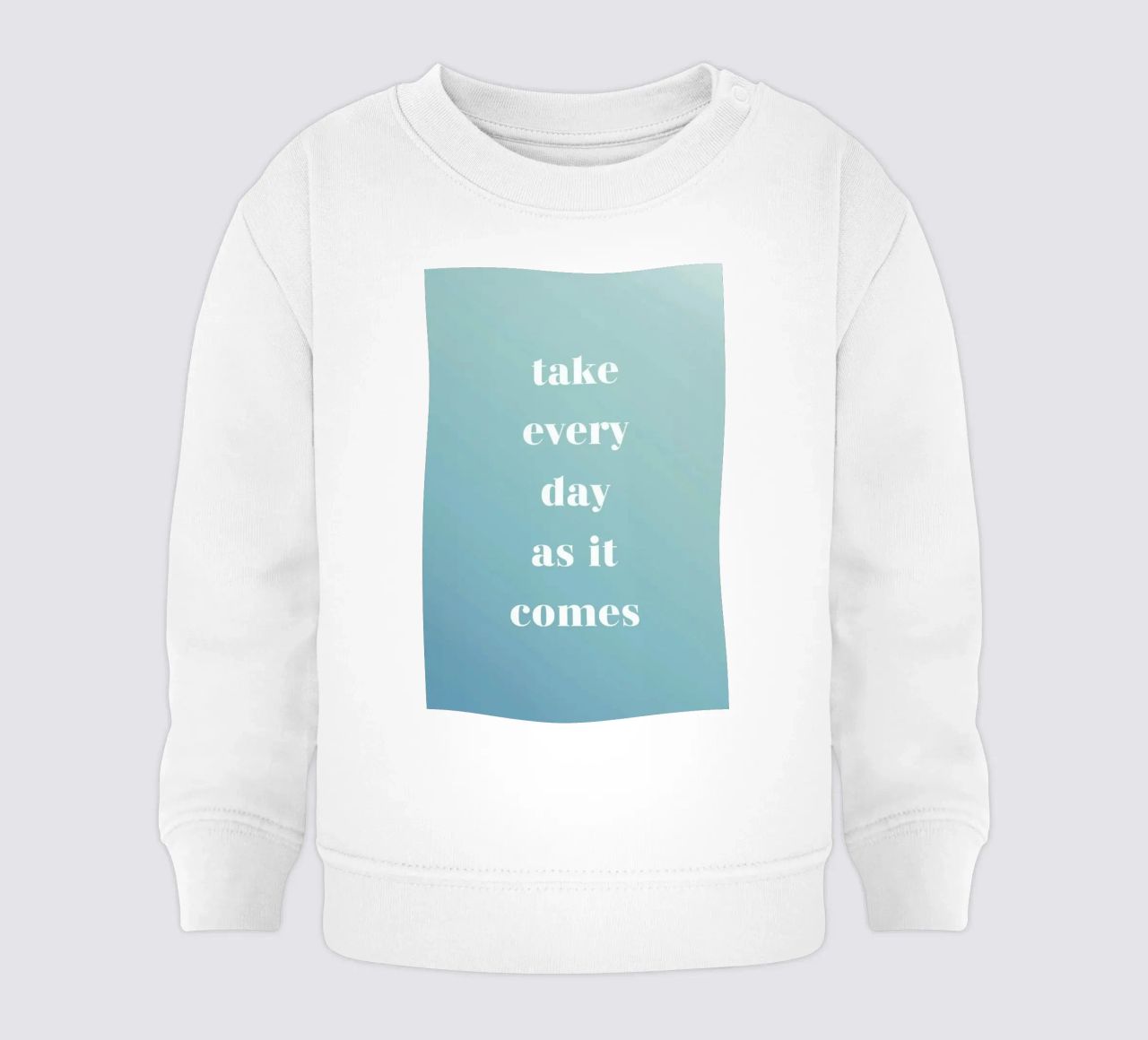 Take Every Day felpa neonato da Studio One