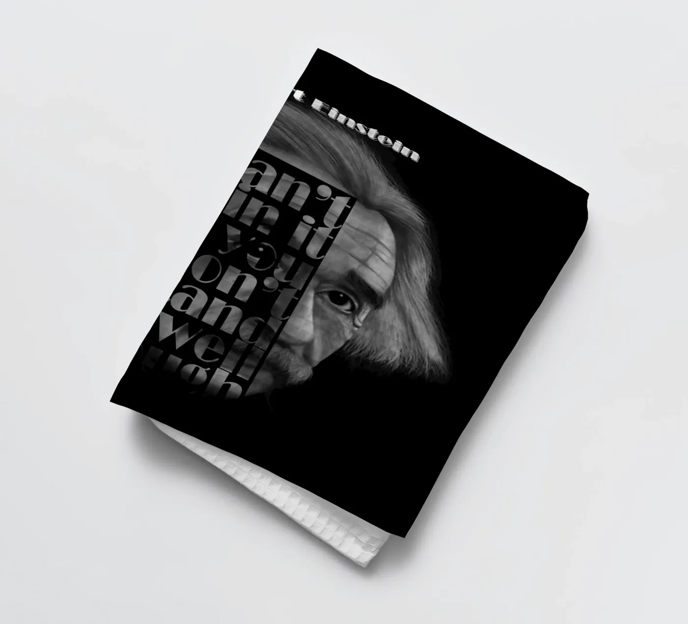 Albert Einstein Quotes Geschirrtuch von Gunawan Rb