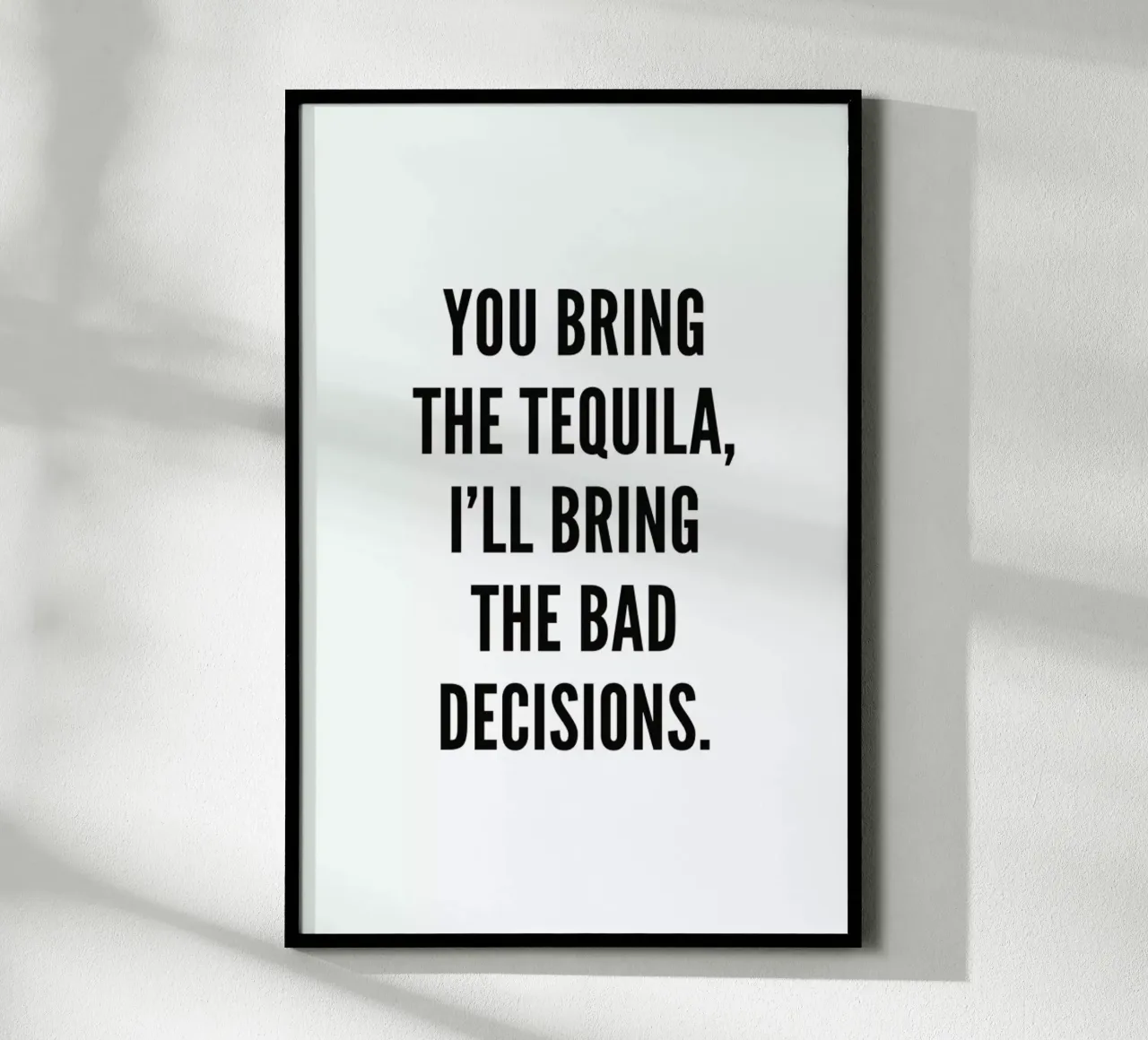 Tequila poster da Mottos by Sinan Saydik
