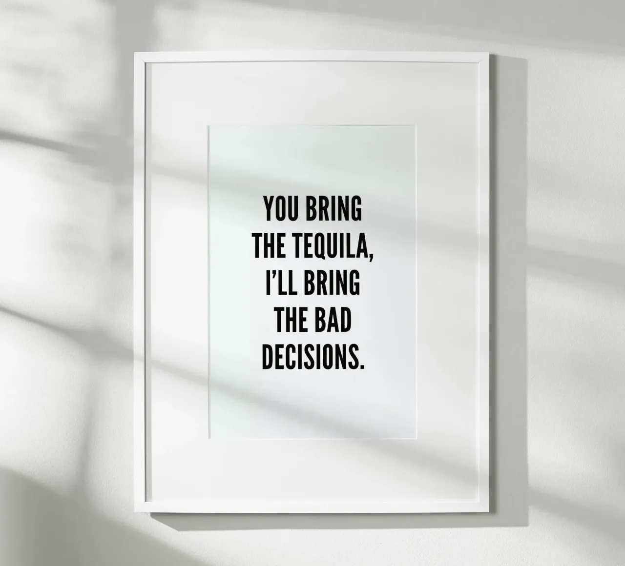 Tequila poster da Mottos by Sinan Saydik