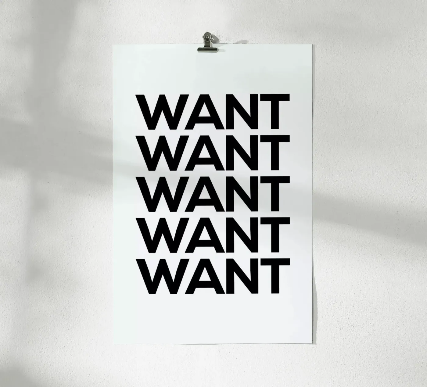 Want poster da Mottos by Sinan Saydik