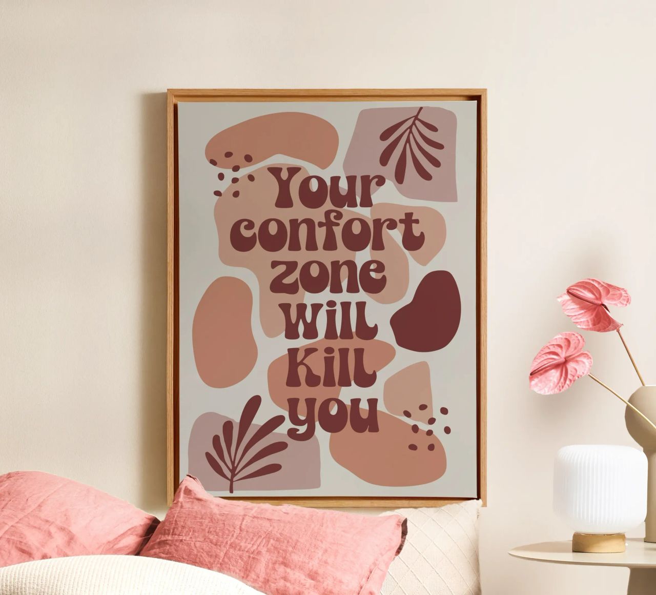 Your Comfort Zone Will Kill You – Boho Motivational Message canvas by Soleil Basque