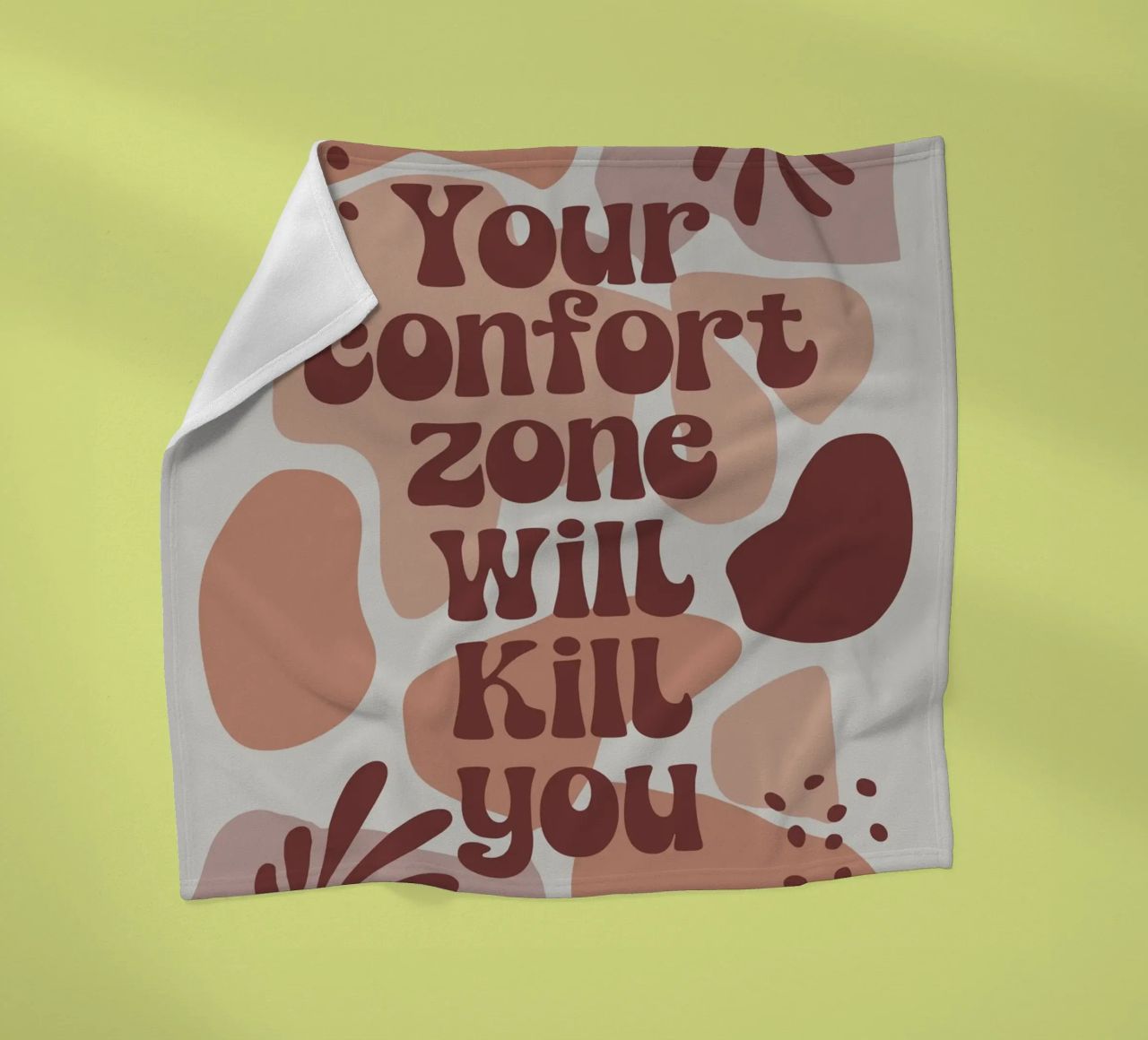 Your Comfort Zone Will Kill You – Boho Motivational Message coperta in pile da Soleil Basque