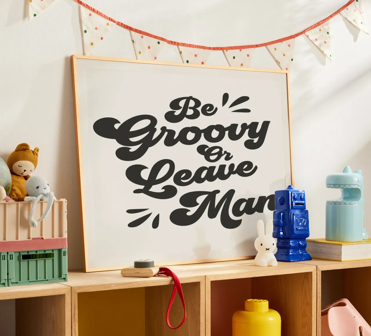 Be Groovy Or Leave Quote (tono bianco sporco) poster da Paigaam Studio