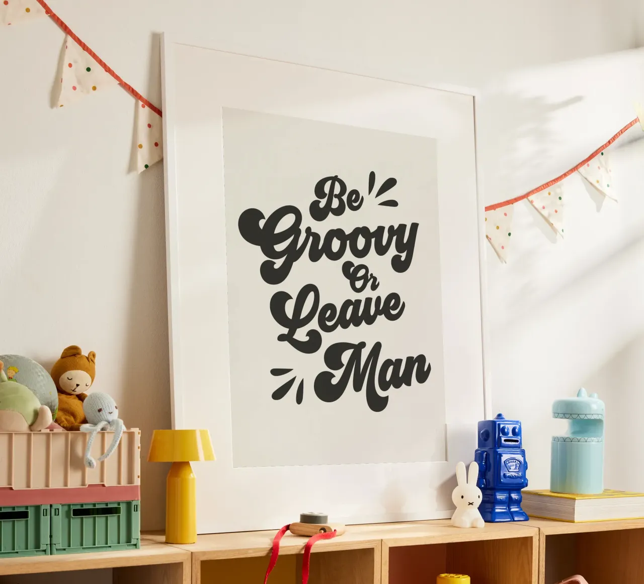 Be Groovy Or Leave Quote (tono bianco sporco) poster da Paigaam Studio