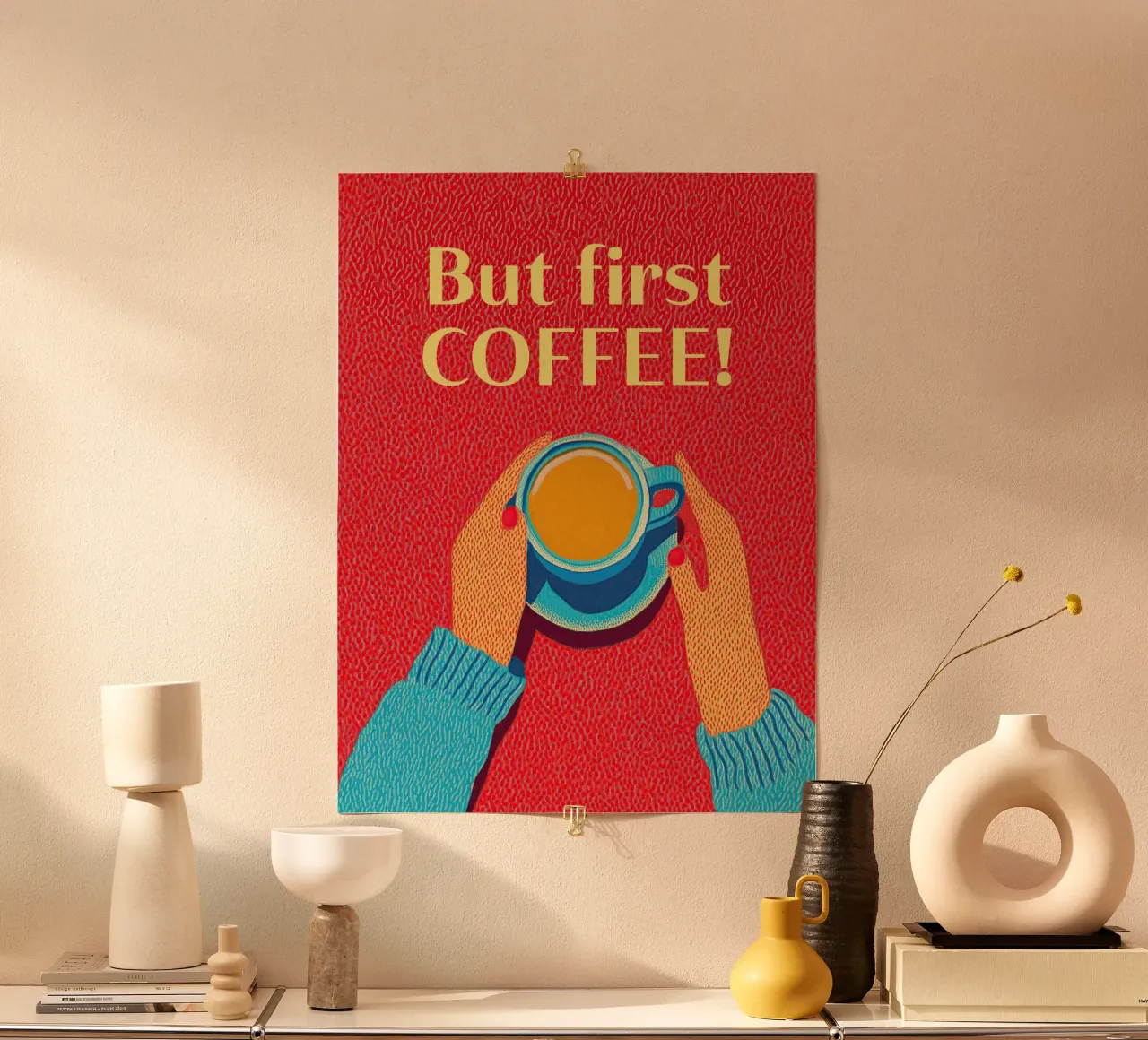 Coffee Wall Art - Ma prima il caffè! Opera d'arte pop femminile poster con telaio in legno da Kaji
