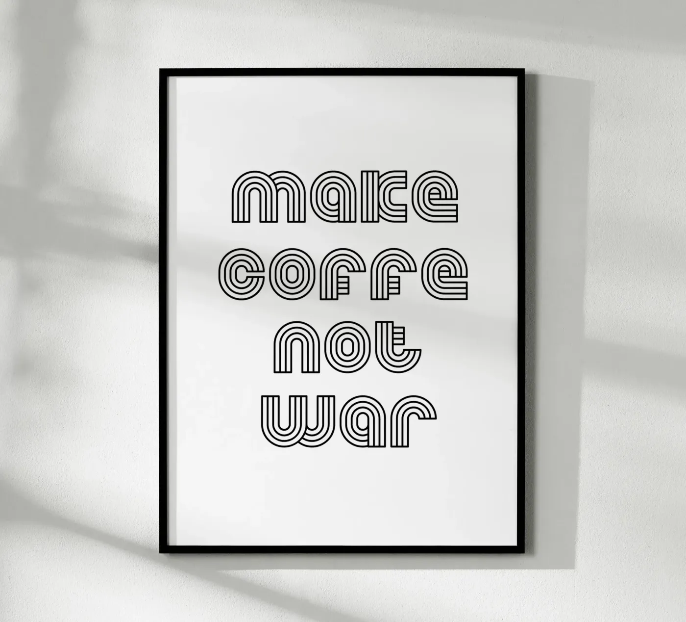 Make Coffee Not War poster by YV TYPOGRAPHY