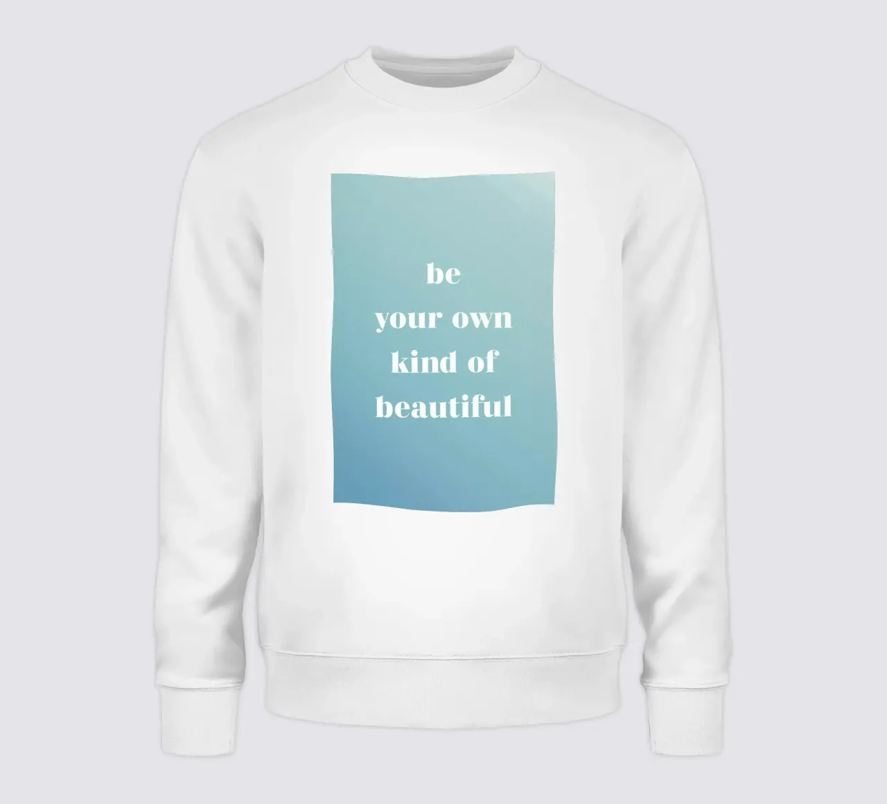 Your Own Kind sweatshirt by Studio One