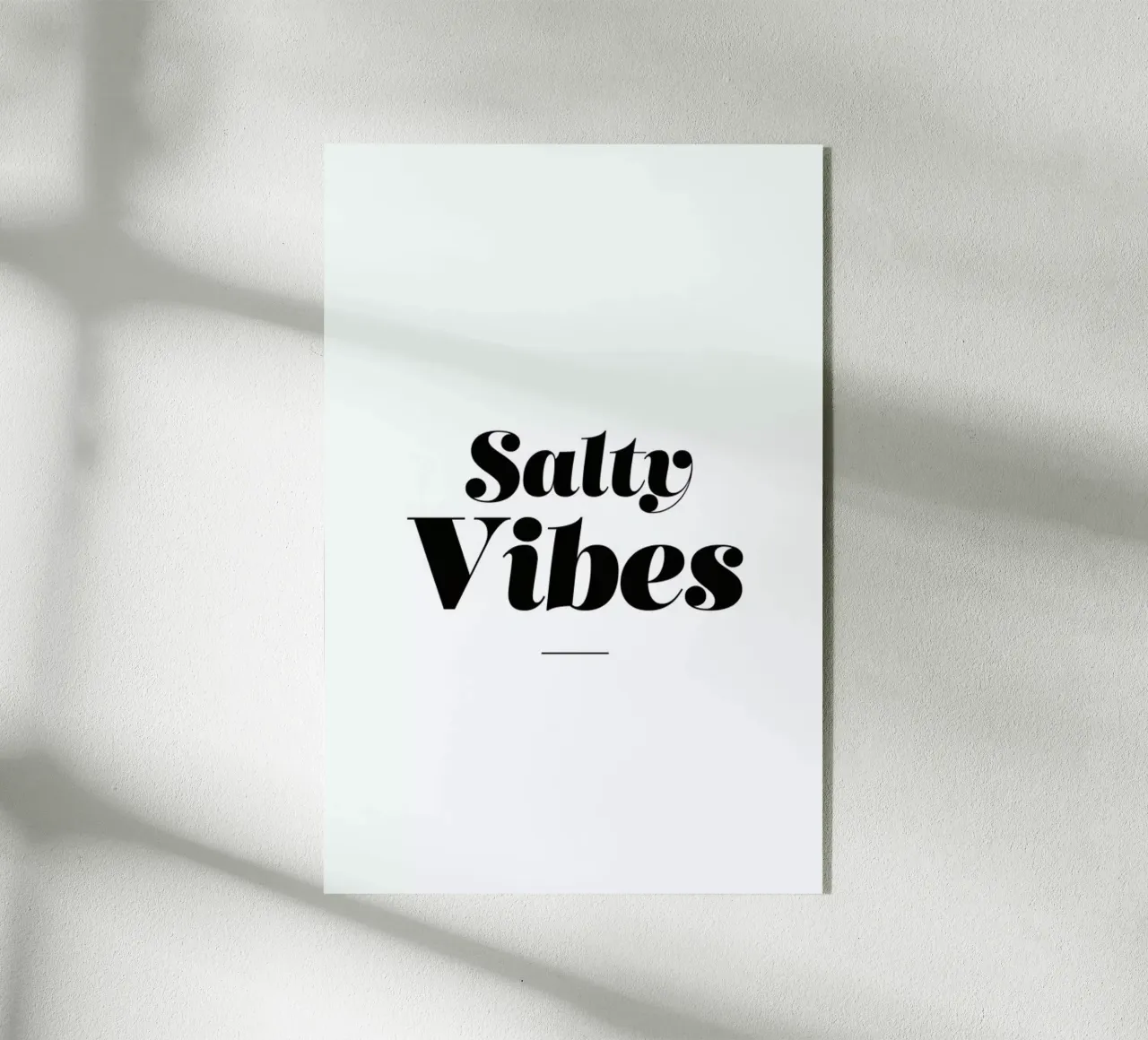 Salty Vibes plexiglass da Mottos by Sinan Saydik
