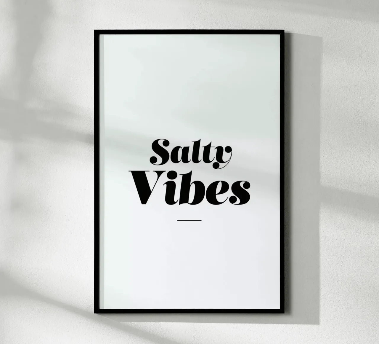 Salty Vibes poster da Mottos by Sinan Saydik