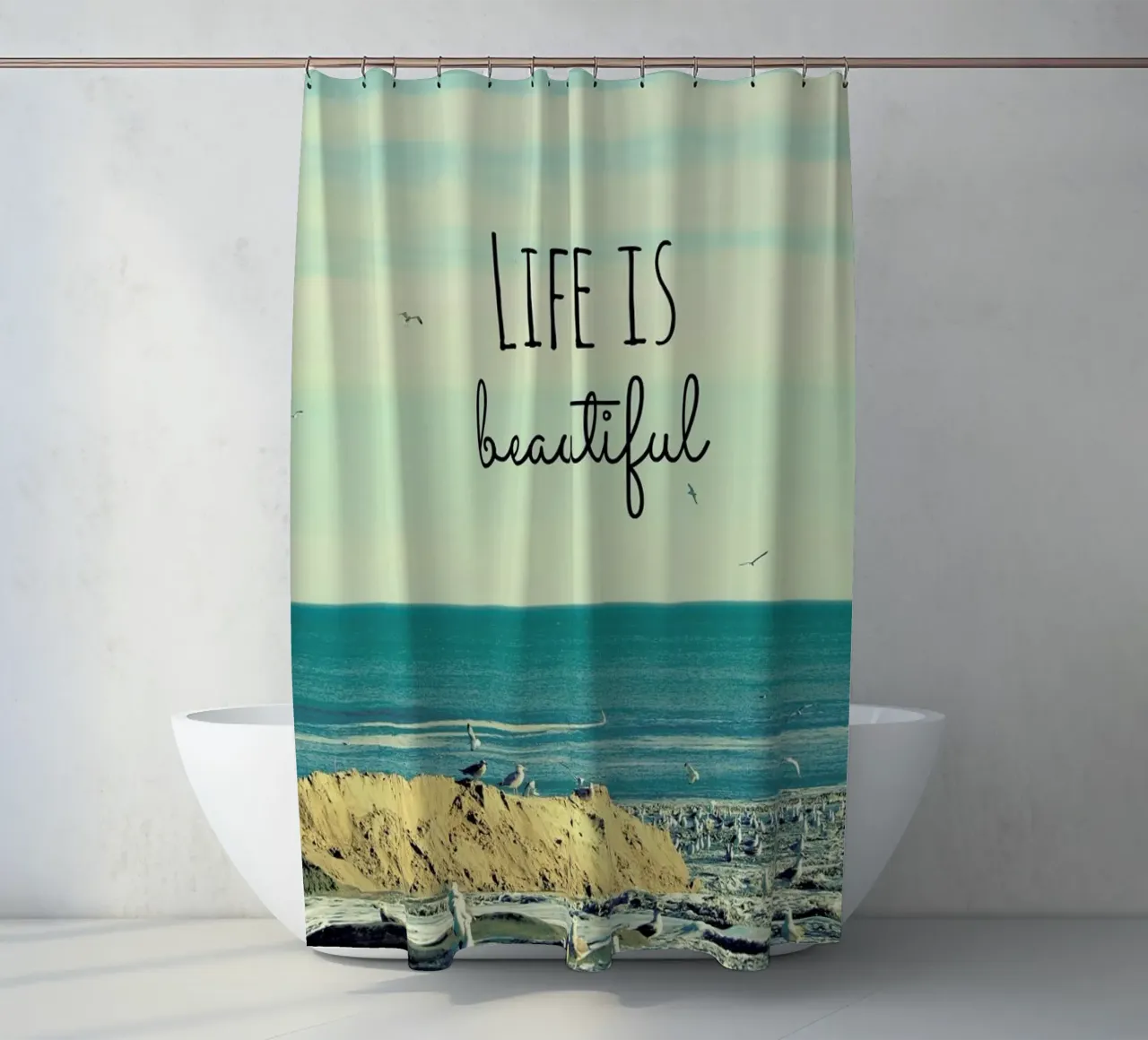 Life is Beautiful Duschvorhang von Robin Delean
