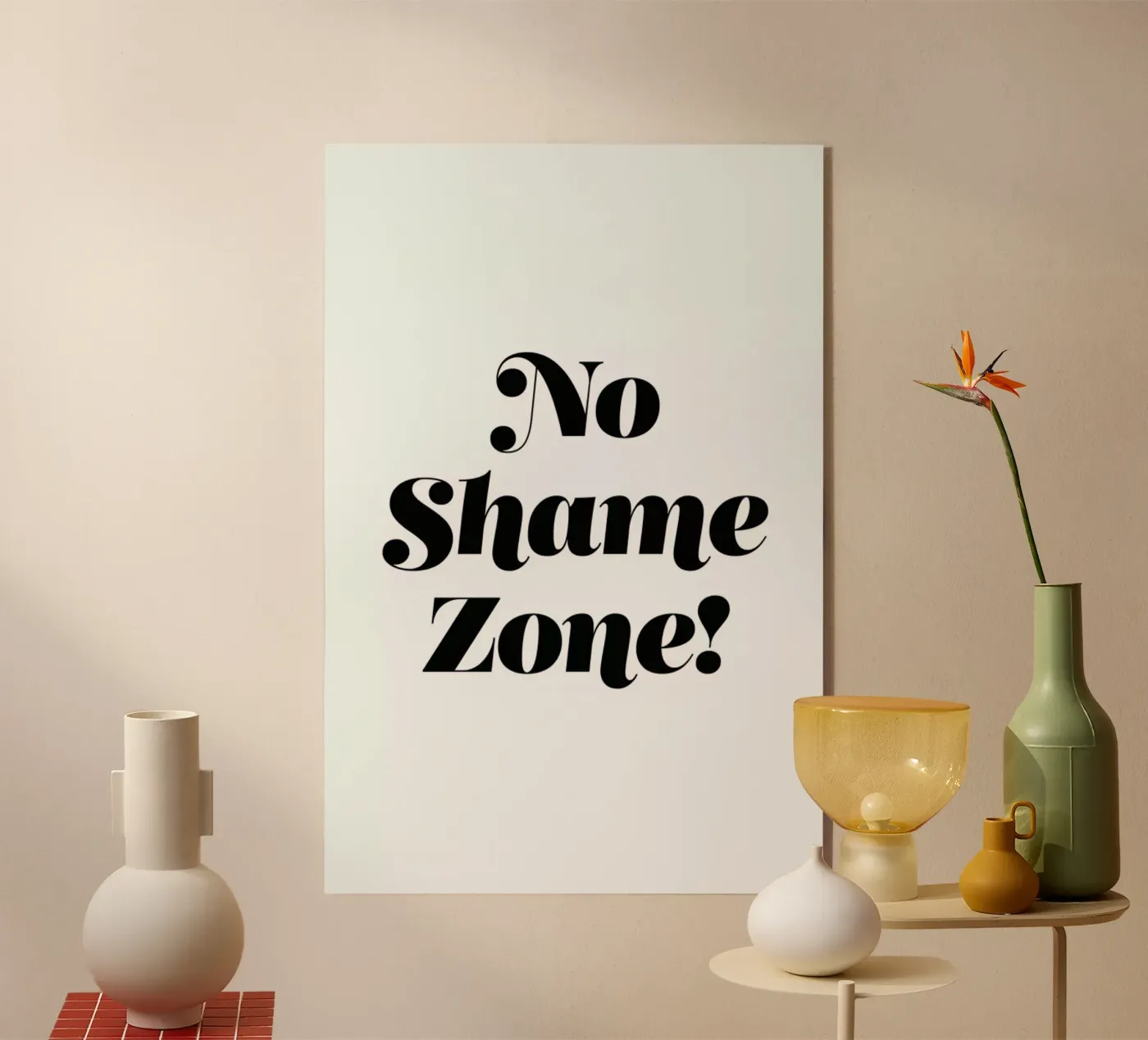 No Shame plexiglass da Mottos by Sinan Saydik
