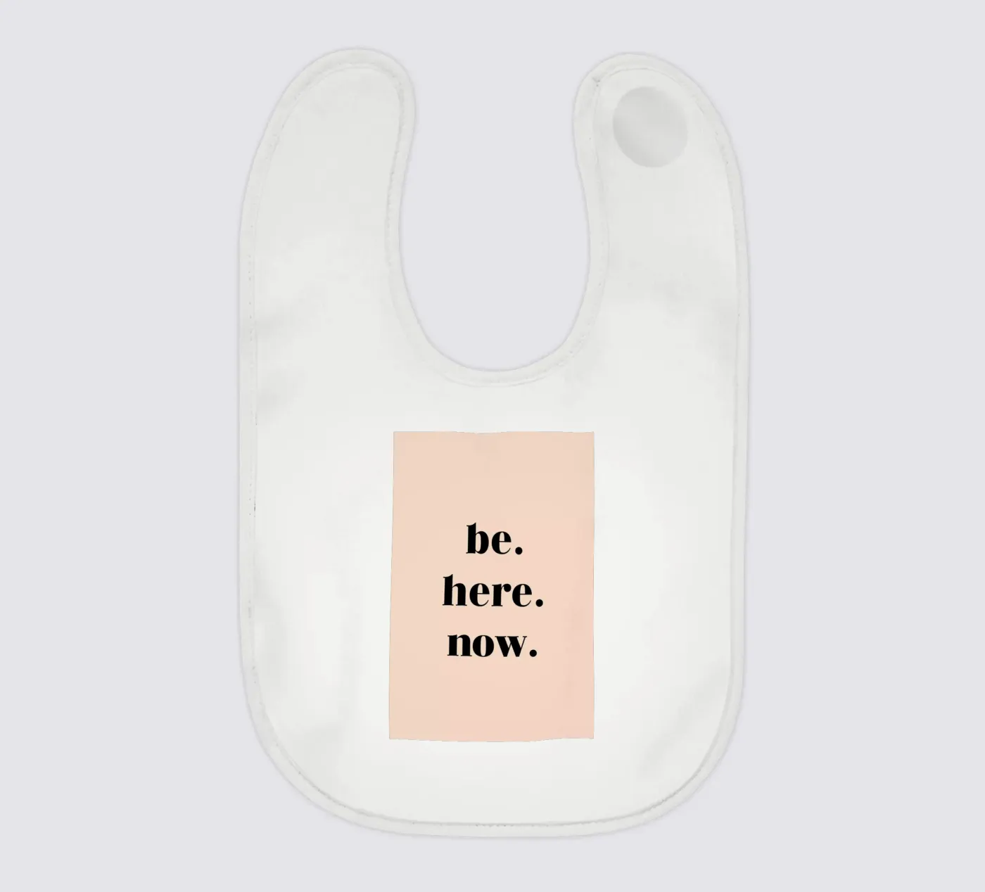 Be Here Now bavaglino da Studio One